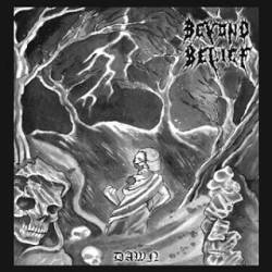 Beyond Belief (NLD) : Dawn - The Demos 1991-1992